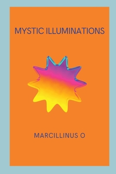 Paperback Mystic Illuminations Book