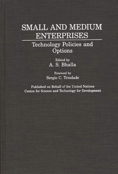Hardcover Small and Medium Enterprises: Technology Policies and Options Book