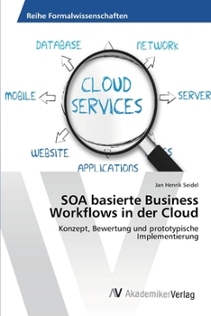 Paperback SOA basierte Business Workflows in der Cloud [German] Book