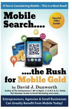 Paperback Mobile Search ...the Rush for Mobile Gold Book