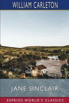 Jane Sinclair (Esprios Classics): Or, The Fawn of Springvale