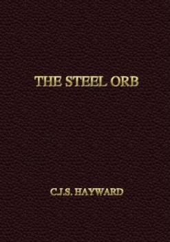 Hardcover The Steel Orb Book