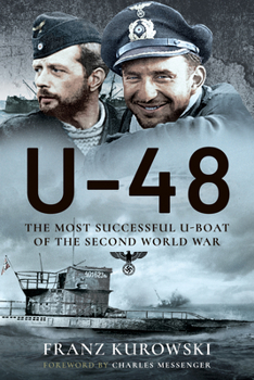 Paperback U-48: The Most Successful U-Boat of the Second World War Book
