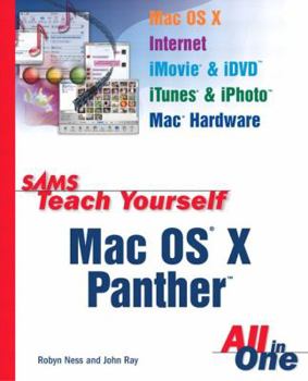 Sams Teach Yourself Mac OS X Panther All In One - Book  of the Sams Teach Yourself Series