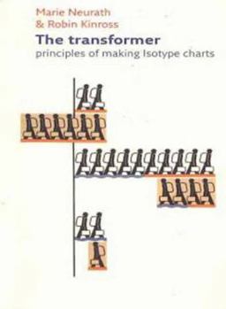 Paperback The Transformer: Principles of Making Isotype Charts Book