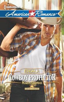 Mass Market Paperback Beau: Cowboy Protector Book