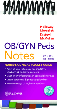 Spiral-bound Ob/GYN Peds Notes: Nurse's Clinical Pocket Guide Book