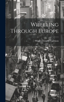 Hardcover Wheeling Through Europe Book