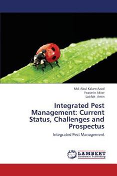 Paperback Integrated Pest Management: Current Status, Challenges and Prospectus Book