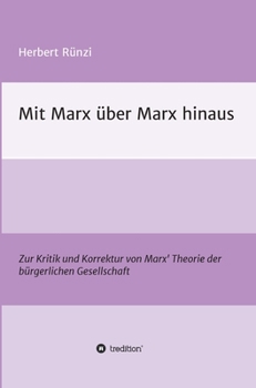 Hardcover Mit Marx über Marx hinaus [German] Book