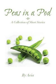 Paperback Peas in a Pod: A Collection of Short Stories Book