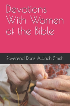 Paperback Devotions With Women of the Bible Book