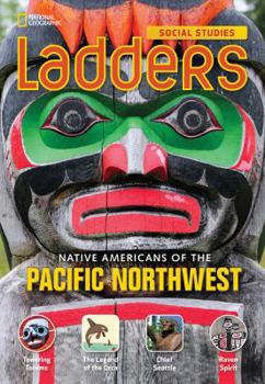 Paperback Ladders Social Studies 4:Native Americans of the Pacific Northwest (above-level) Book