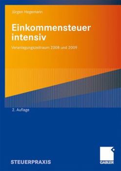 Paperback Einkommensteuer Intensiv: Veranlagungszeitraum 2008 Und 2009 [German] Book