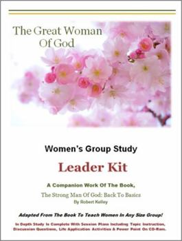 The Great Woman of God Women's Group Study Leader Kit : Leader Kit