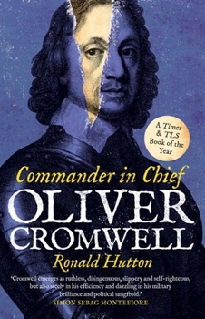 Paperback Oliver Cromwell: Commander in Chief Book