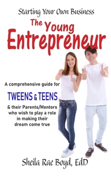 Hardcover The Young Entrepreneur - Starting Your Own Business Book