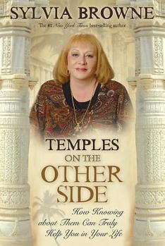 Hardcover Temples on the Other Side: How Wisdom from "beyond the Veil" Can Help You Right Now Book