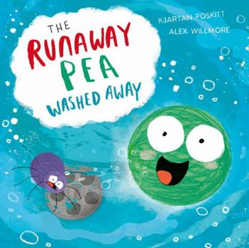 Paperback The Runaway Pea Washed Away Book