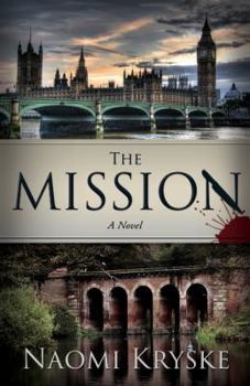 The Mission - Book #2 of the Witness