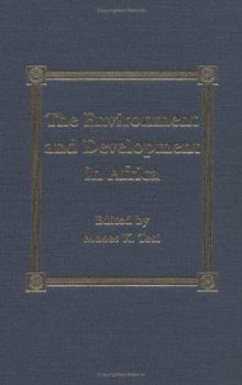 Hardcover The Environment and Development in Sub-Saharan Africa Book