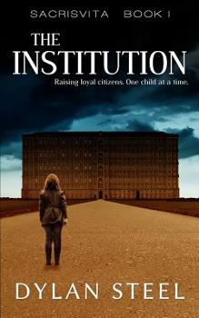 Paperback The Institution (Sacrisvita) Book