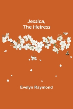 Paperback Jessica, the Heiress Book