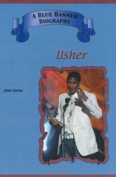 Usher (Blue Banner Biographies) (Blue Banner Biographies) - Book  of the Blue Banner Biographies