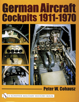 Hardcover German Aircraft Cockpits 1911-1970 Book