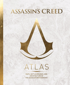 Hardcover Assassin's Creed: Atlas Book