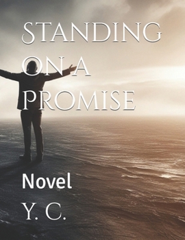 Paperback Standing on a Promise: Novel Book
