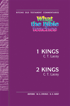 Hardcover What the Bible Teaches - 1 & 2 Kings: Wtbt Vol 15 OT 1 & 2 Kings Book