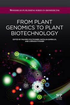 Hardcover From Plant Genomics to Plant Biotechnology Book