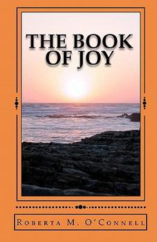 Paperback The Book of Joy: A Bible Study Guide Book