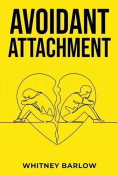 Paperback Avoidant Attachment Book