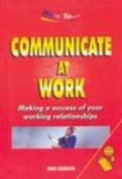 Paperback Communicate at Work [Aug 30, 2006] Dobson, Ann Book
