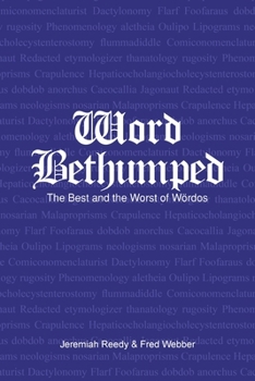 Paperback Word Bethumped the Best and Worst of the Wördos Book