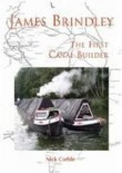 Paperback James Brindley: The First Canal Builder Book