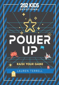 Paperback Power Up?Raise Your Game: A 9-Week Devotional Experience for Kids Book