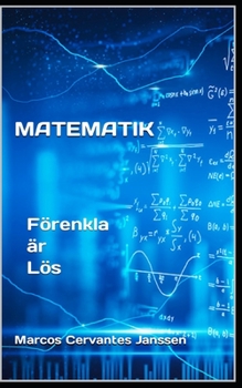 Paperback Matematik: Förenkla är Lös [Swedish] Book