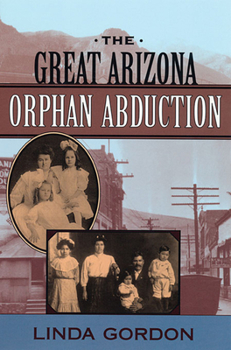 Paperback The Great Arizona Orphan Abduction Book