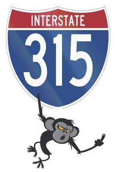 Paperback Interstate 315: 6x9 College Ruled Line Paper 150 Pages Book