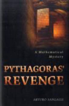 Hardcover Pythagoras' Revenge: A Mathematical Mystery Book