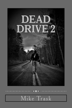 Paperback Dead Drive 2: Home Book