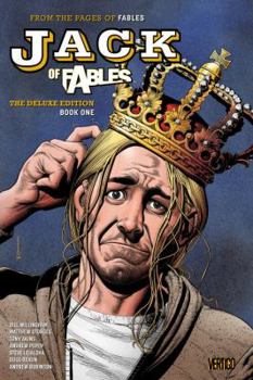 Jack of Fables: The Deluxe Edition, Book One - Book  of the Jack of Fables