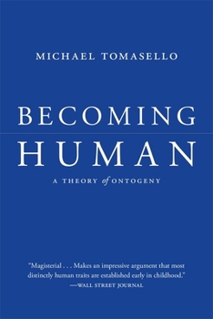 Paperback Becoming Human: A Theory of Ontogeny Book