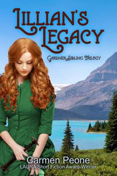 Paperback Lillian's Legacy: Gardner Sibling Trilogy Book