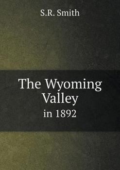 Paperback The Wyoming Valley in 1892 Book