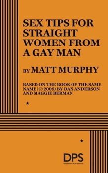 Sex Tips for Straight Women from a Gay Man