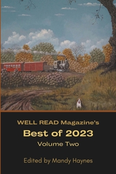 Paperback WELL READ Magazine's Best of 2023 Volume Two Book